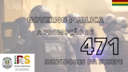 Promoção de 471 servidores penitenciários